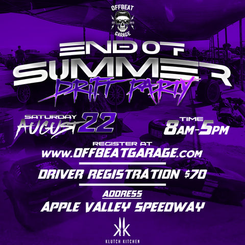 August 22nd End of Summer Drift Event